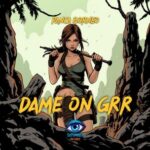 Panca Borneo – Dame On Grr