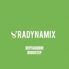 DEFF&KIIIDIII – Robostep