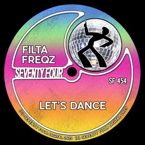 Filta Freqz – Let’s Dance