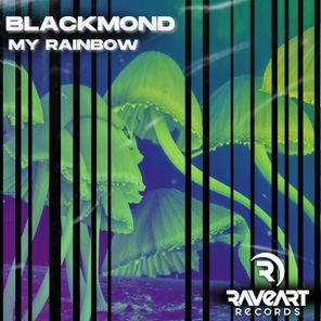 Blackmond – My Rainbow