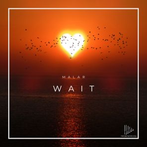MALAR – Wait