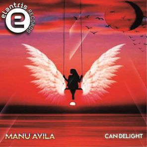 Manu Avila – Can Delight