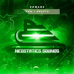 Edware – Now I Breath