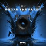 Ediz – Break The Rules