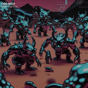 Camargo – Over and Out