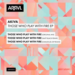 Matt Black, Emmanuel Dip – Those Who Play With Fire