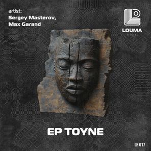 Sergey Masterov, Max Garand – Toyne