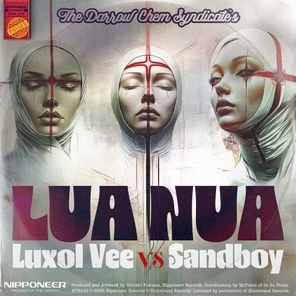 The Darrow Chem Syndicate, Luxol Vee – Lua Nua