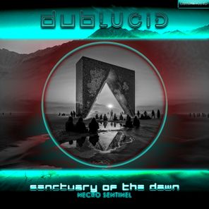Necro Sentinel – Sanctuary of the Dawn
