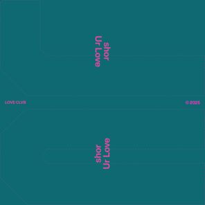 shor – Ur Love