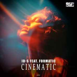 ID-S, Formatic – Cinematic