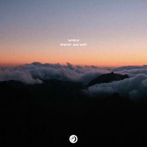 Ava Wish, shandr – Umbra
