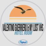 Valentino Guerriero, My Lost VHS – Hotel Room