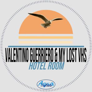 Valentino Guerriero, My Lost VHS – Hotel Room