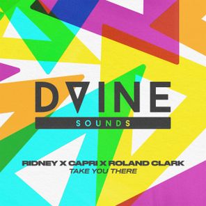 Roland Clark, Ridney – Take You There