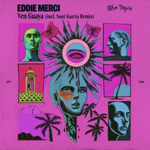 Sout Garcia, Eddie Merci – Ven Guaya