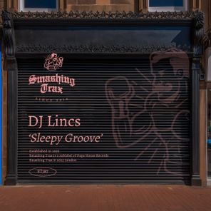 DJ LINCS – Sleepy Groove