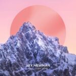 Jay Newman – You / Stay Here