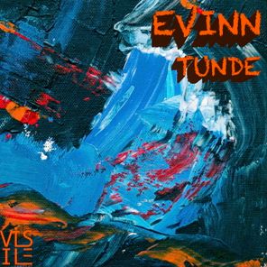 EVINN – Tunde