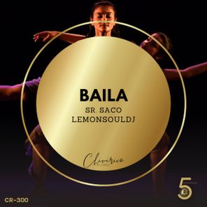 LemonSouldj, Sr. Saco – Baila