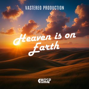 Balistix, VAstereo production – Heaven is on Earth