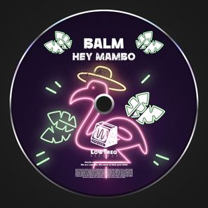 BALM – Hey Mambo