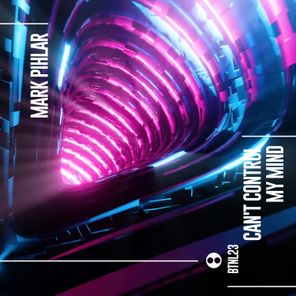 Mark Pihlar – Can’t Control My Mind