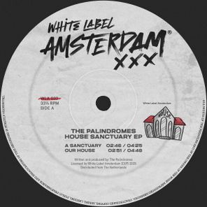 The Palindromes – House Sanctuary EP