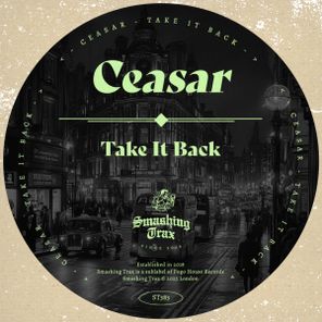 CEASAR – Take It Back