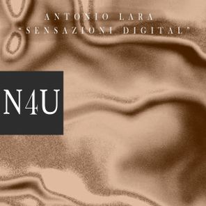 Antonio Lara N4U – Sensazioni Digital