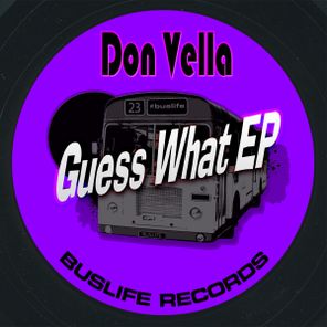 Don Vella – Guess What EP