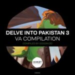 Dublew, STEREO MUNK – Delve Into Pakistan 3
