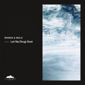 Wawda & Mulo – Let Na Drugi Svet