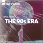 Old Culture – THE 90s ERA