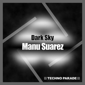 Manu Suarez – Dark Sky