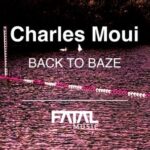 Charles Moui – Back To Baze