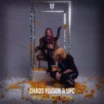 UPC, Chaos Poison – Abduction