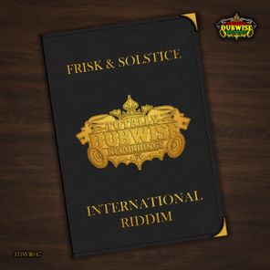 Frisk & Solstice – International Riddim