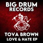 TOVA BROWN – Love & Hate EP