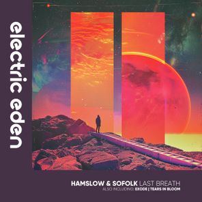 Sofolk, Hamslow – Last Breath