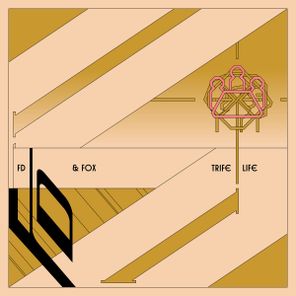 FD, Fox – Trife Life