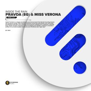 Miss Verona, Pravda (EG) – Inside The Rain