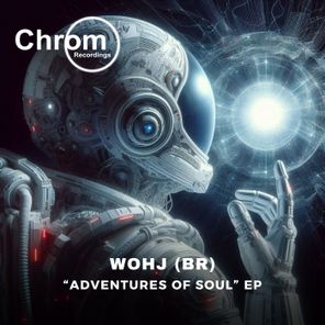 Wohj (BR) – Adventures of Soul