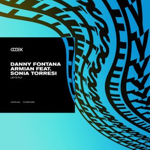 Danny Fontana, KAŸ Wagner – Let’s Fly