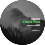 Emmasoul – Beyond the Physical