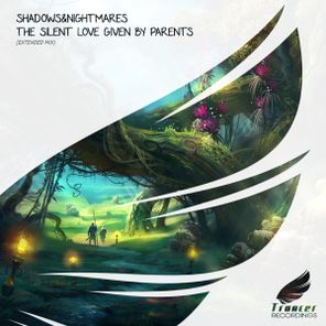 Shadows&Nightmares – The Silent Love Given By Parents