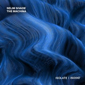 Selim Sivade, Mauez – The Machina