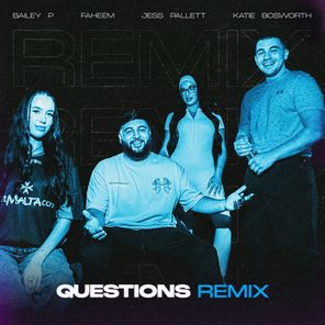 Bailey P, Jess Pallett – Questions Remix (Extended)