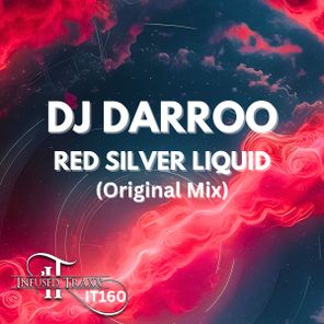 Dj Darroo – Red Silver Liquid