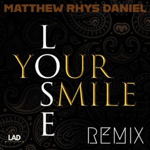Matthew Rhys Daniel, Trizonna McClendon – Lose Your Smile Remix